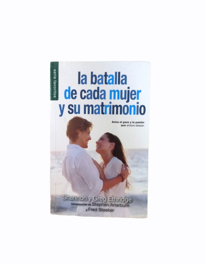 LA BATALLA DE CADA MUJER Y SU MATRIMONIO