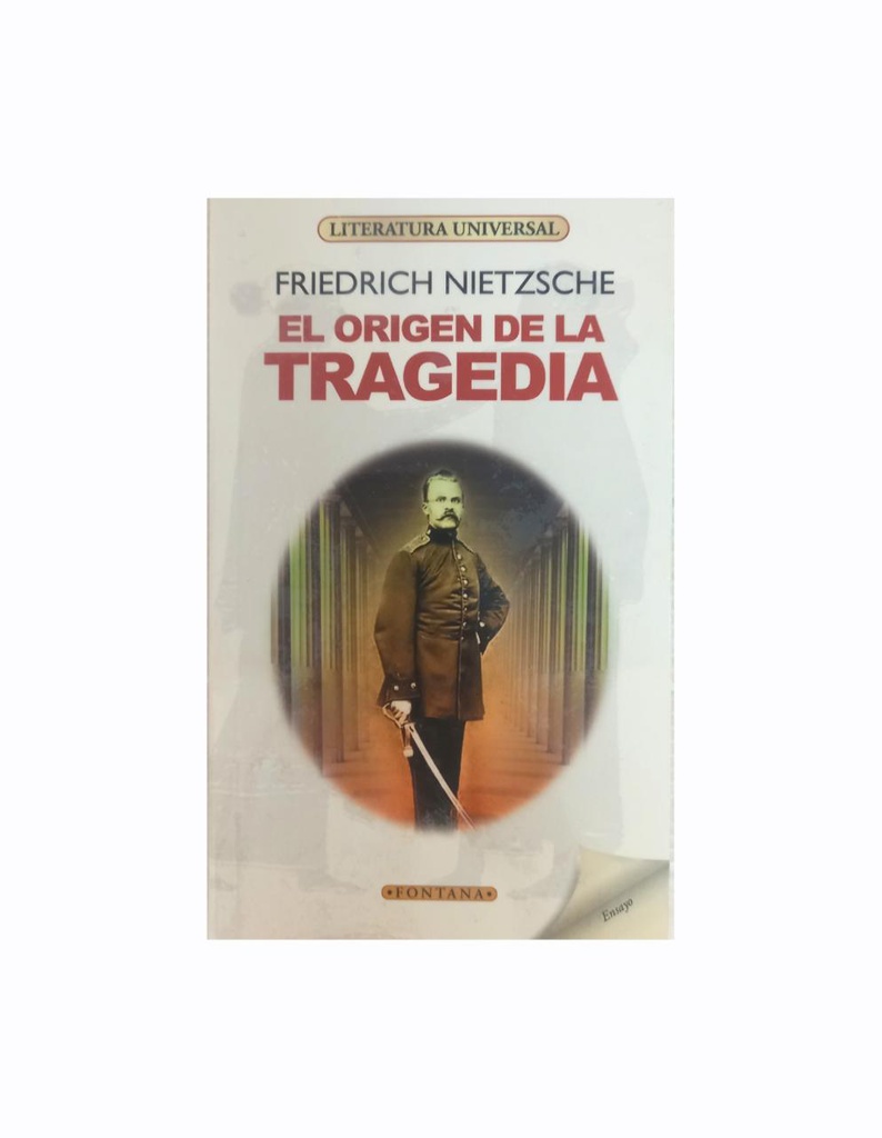 EL ORIGEN DE LA TRAGEDIA