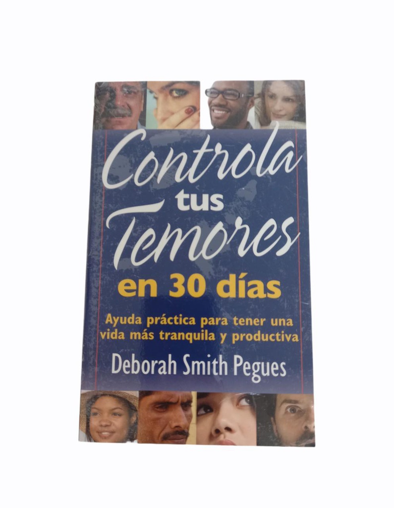 CONTROLA TUS TEMORES EN 30 DIAS