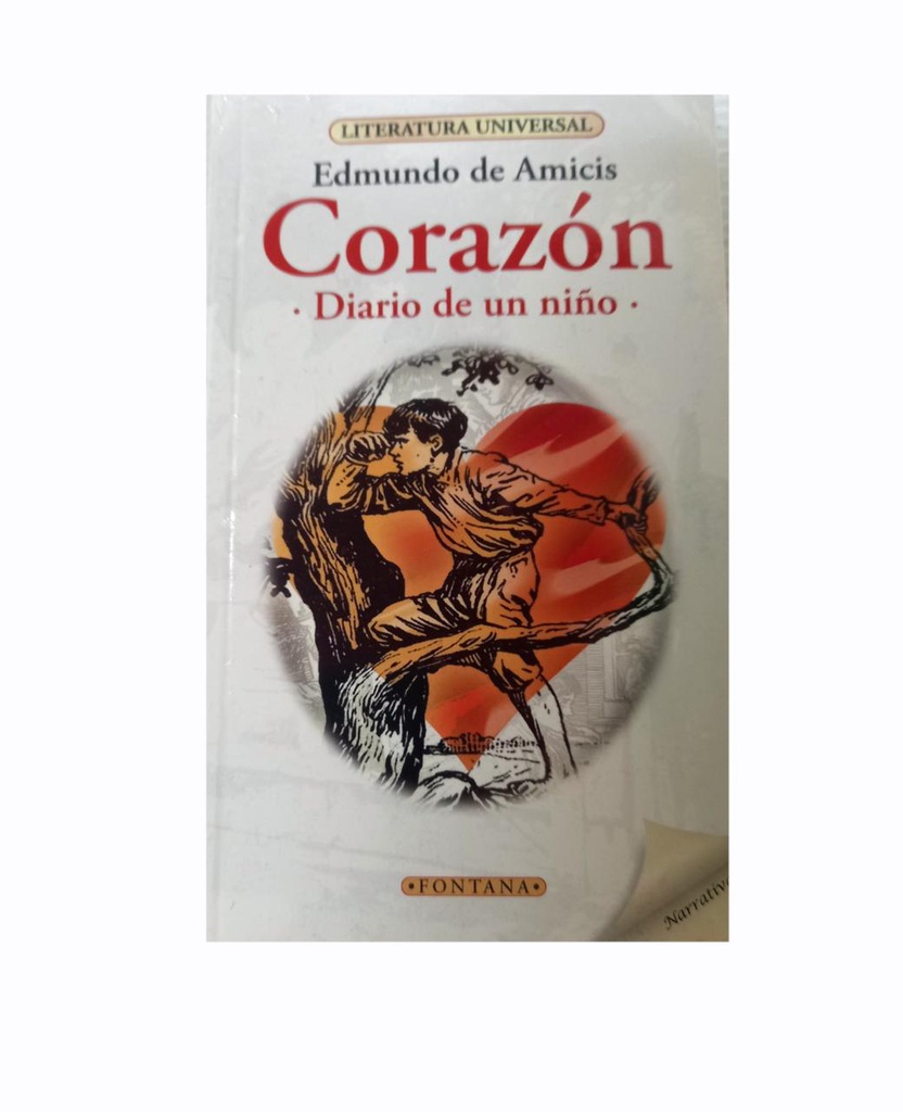 CORAZON DIARIO DE UN NIÑO DE EDMUNDO DE AMICIS