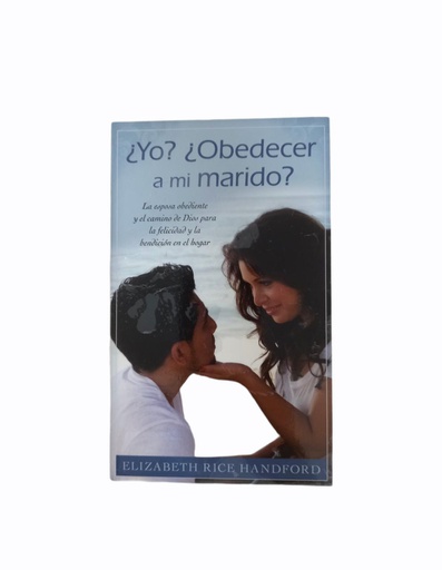 [C200200_15] ¿YO? ¿OBEDECER A MI MARIDO? DE ELIZABETH RICE