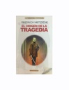 EL ORIGEN DE LA TRAGEDIA