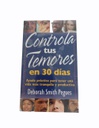 CONTROLA TUS TEMORES EN 30 DIAS